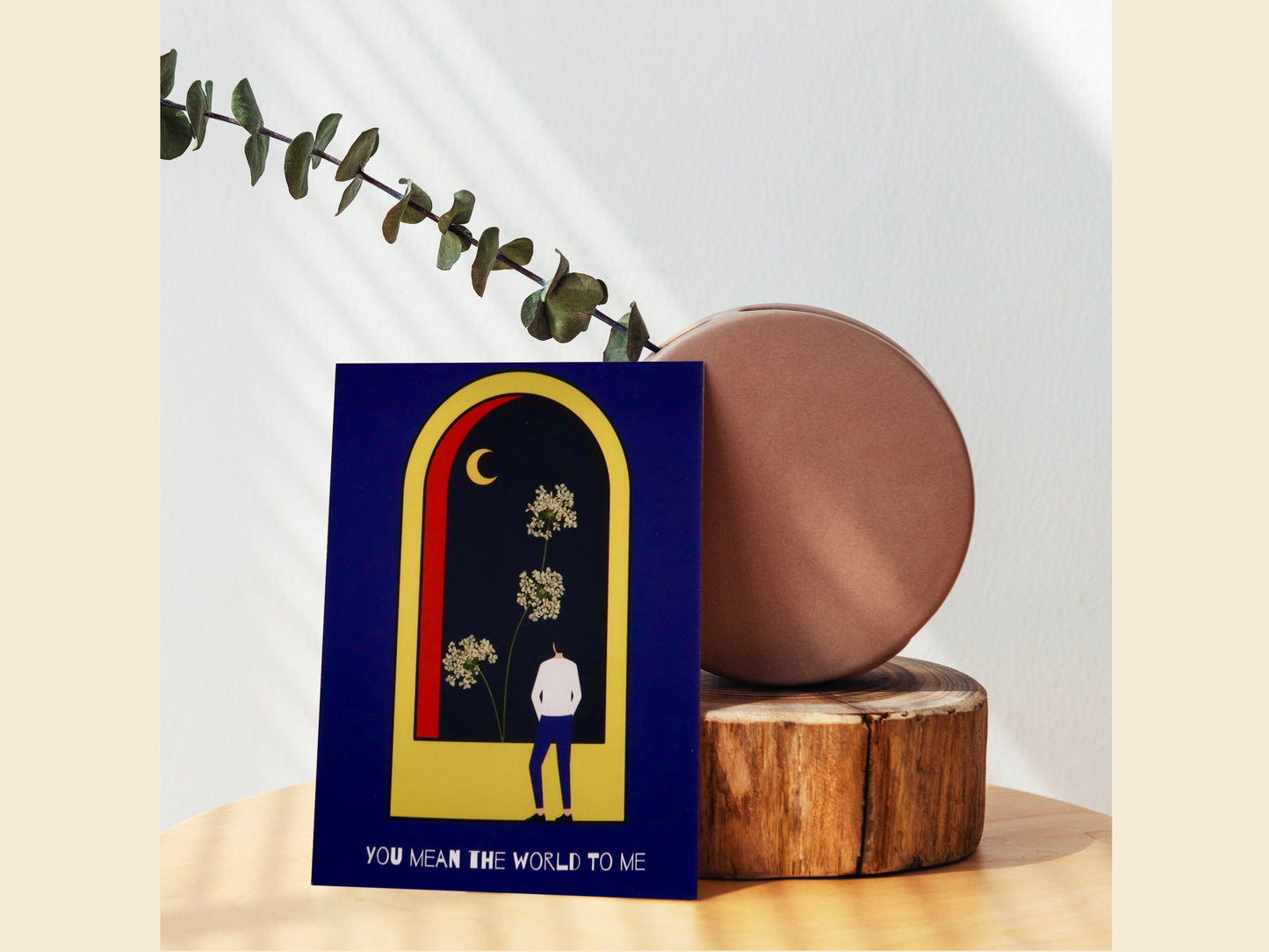 You Mean the World to Me Card